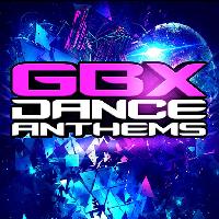 GBX Dance Anthems with George Bowie