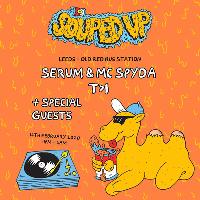 Souped Up: Serum, MC Spyda & T>I Souped Up: Serum, MC Spyda & T>I
