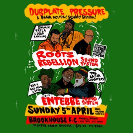 Roots Rebellion Meets Entebbe Soundsystem - The Sunday Special