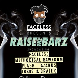 Faceless Raise the Barz
