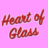 Heart of Glass at The Peer Hat Manchester