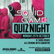 Squid Game Quiz at Joshua Brooks Event Title Pic