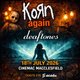 Korn Again + Deaftones - Cinemac Macclesfield Event Title Pic