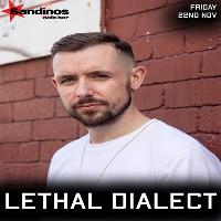 Lethal Dialect Live At Sandinos at Sandinos