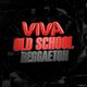 VIVA Reggaeton - Old School Reggaeton Event Title Pic