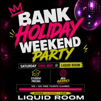 Bank Holiday Weekend Party
