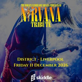 Nirvana Tribute Live at District, Liverpool