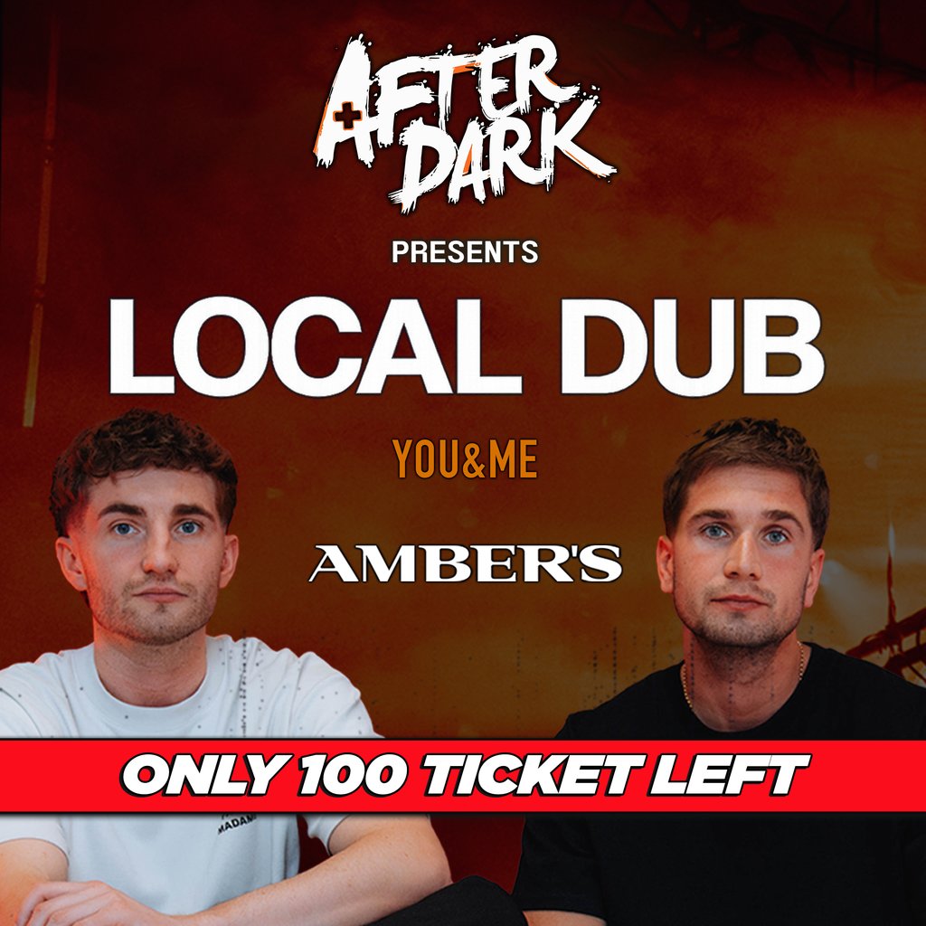 AFTER DARK presents LOCAL DUB @ AMBERS / CAN YOU FEEL THE BASS! at Amber's, Manchester