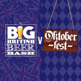 The Big British Beer Bash vs Oktoberfest 2021