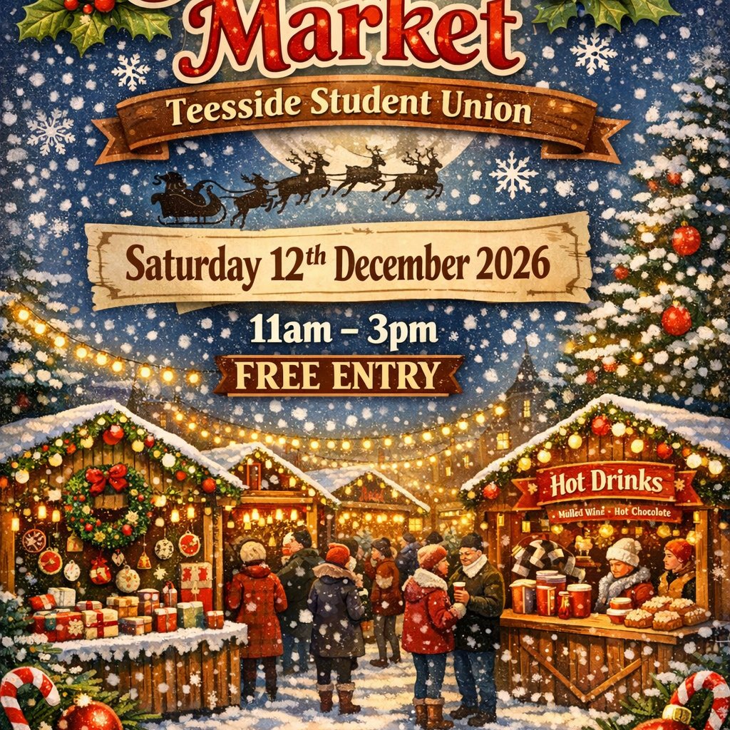 Teesside Student Union Christmas Market at Teesside University Students' Union, Middlesbrough