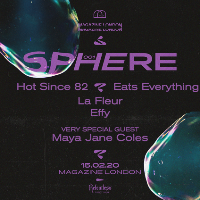 LWE presents Sphere - The Launch at Magazine London