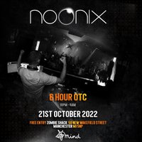 NOONIX - 6 Hour Full Spectrum Open to Close Set at The Zombie Shack