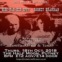 Nibs van der Spuy + Rodney Branigan: South African Texan music