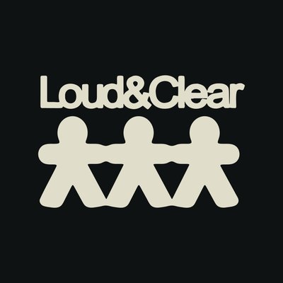 Loud & Clear