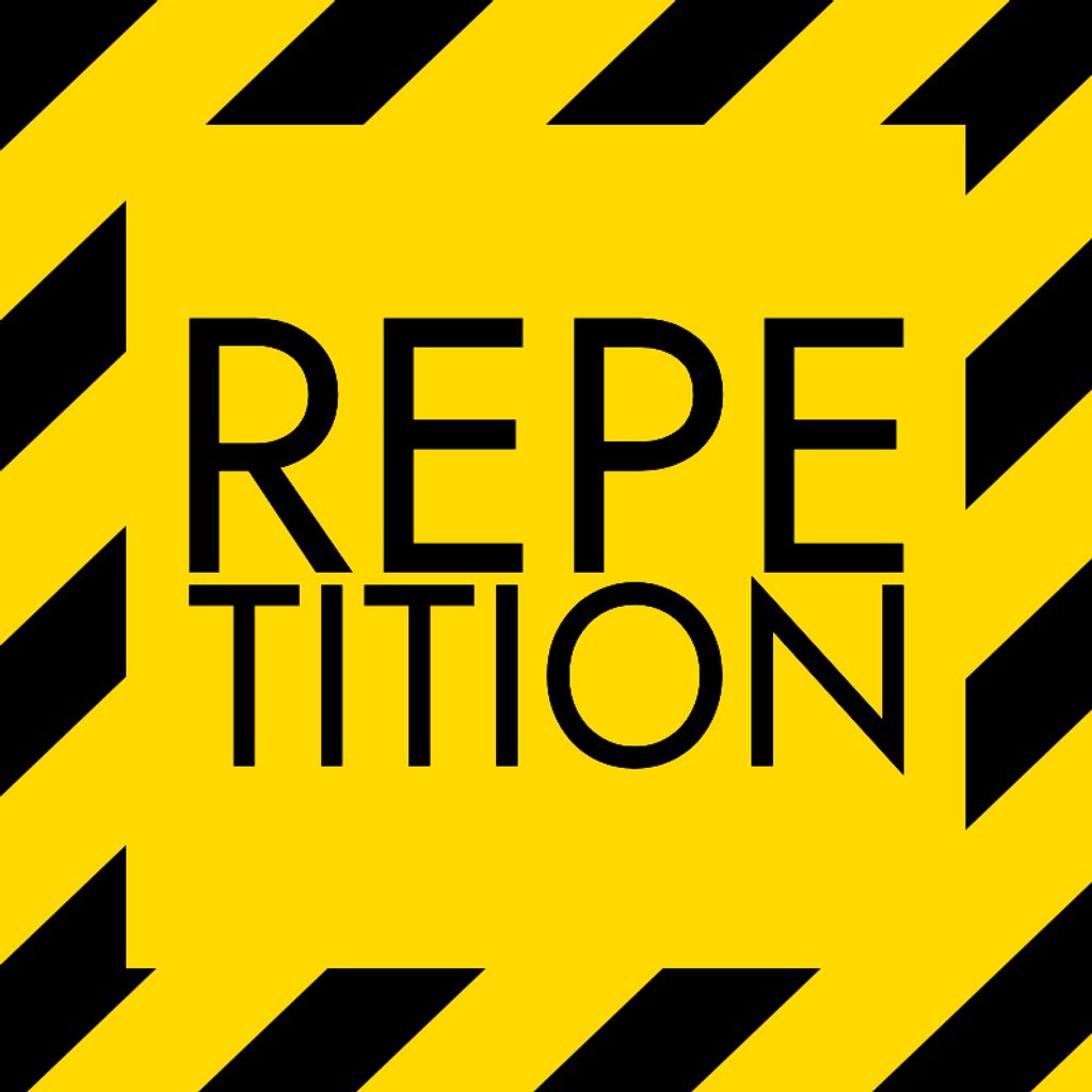 Repetition