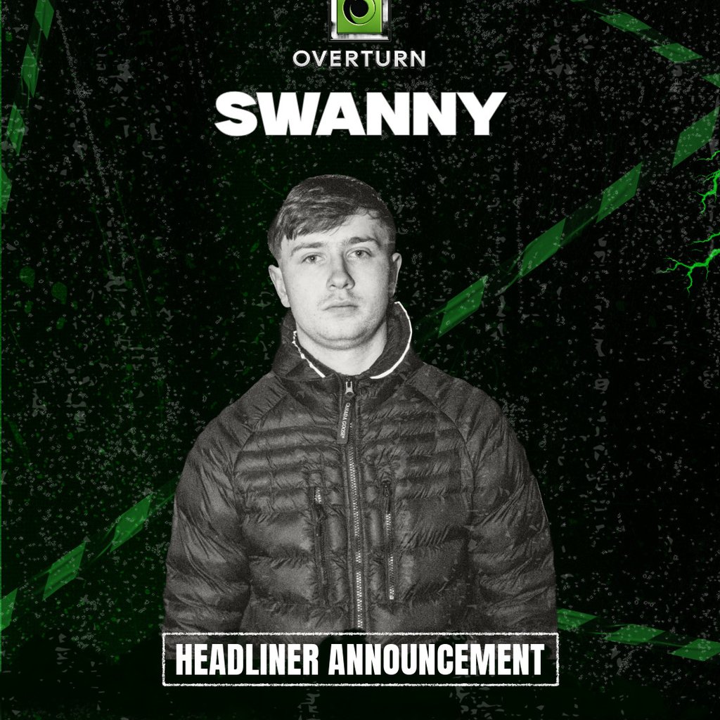 OverTurn Events present SWANNY
