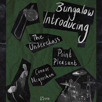 Introducing The Underclass, Point Pleasant and Connor McGeechan