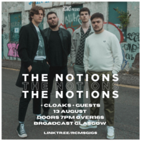 The Notions + Cloaks + Guests at Broadcast