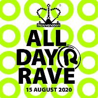 Rejuvenation Summer All Dayer 2020 at Beaver Works