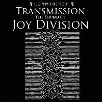 TRANSMISSION The Sound Of JOY DIVISION 40th Anniversary Tour at Night People