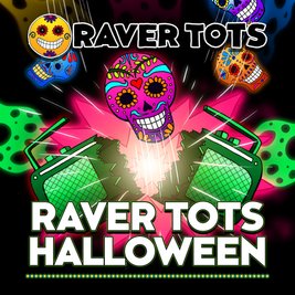 Raver Tots Halloween Party Birmingham