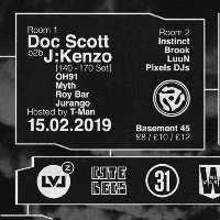 We Want: Doc Scott B2B J:Kenzo (140-170 Set), OH91, Myth, T-man at Basement 45