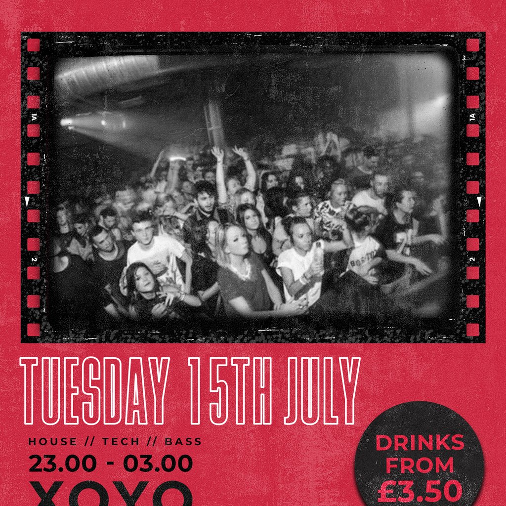 SNEAK RAVE @ XOYO - Tuesday 15th July *EARLY BIRDS SOLD OUT*