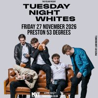 Tuesday Night Whites - Preston