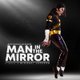 Man in the Mirror - A tribute to Michael Jackson Event Title Pic
