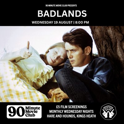 H&H x WPTR 90 Minute Movie Club presents 'Badlands' (1973)