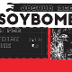 Soybomb / Joshua Zero / Ostrich + more Event Title Pic