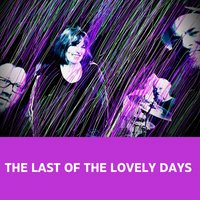 The Last Of The Lovely Days @ The Folklore Rooms at The Folklore Rooms 