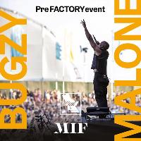 WHP x MIF Special Edition - Bugzy Malone Thursday at The Mayfield Depot