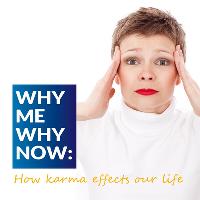 Why me, Why now? Understanding Karma