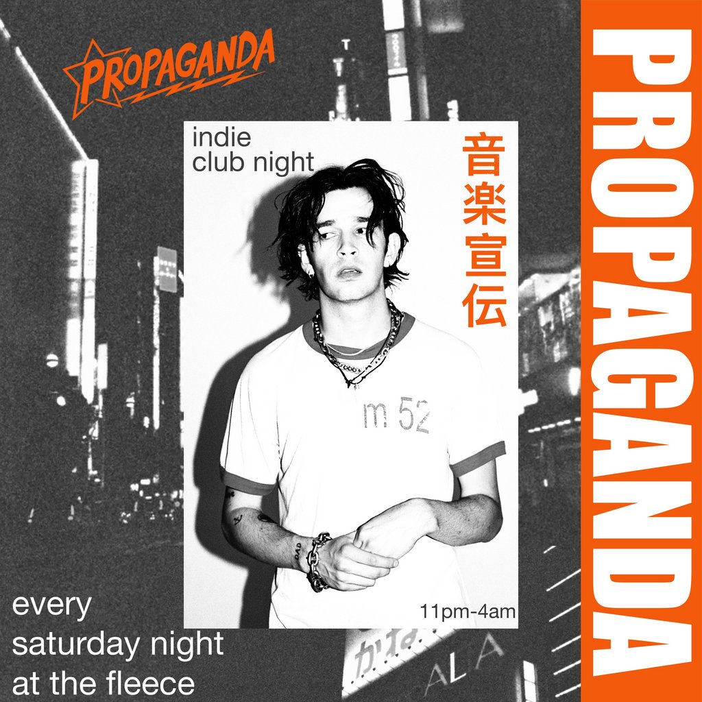Propaganda - Indie Club Night!
