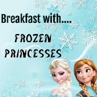 Breakfast with.....Frozen Princesses