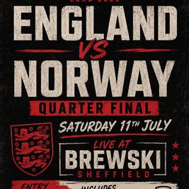 England vs Norway at Brewski Sheffield