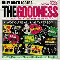 THE GOODNESS - Fridays @ Billy's at Billy Bootleggers Nottingham