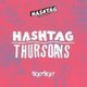 Hashtag Thursdays Tiger Tiger Student Sessions Event Title Pic