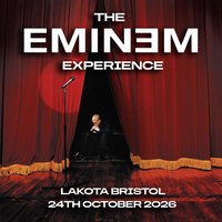 The Eminem Experience in Bristol! at Lakota