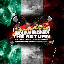 We Love Oldskool The Return