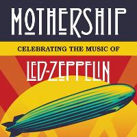 Mothership - Tribute to Led Zeppelin