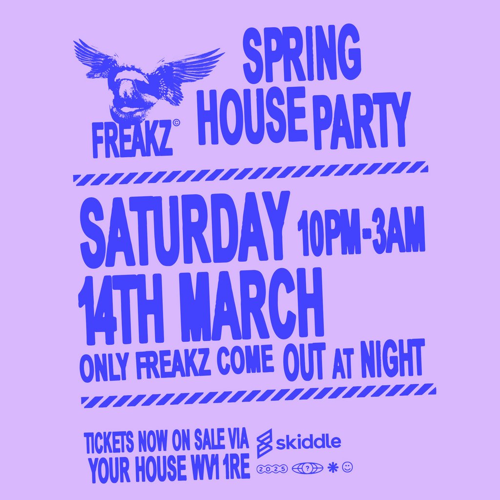 Freakz Spring House Party