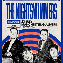 The Nightswimmers - Manchester