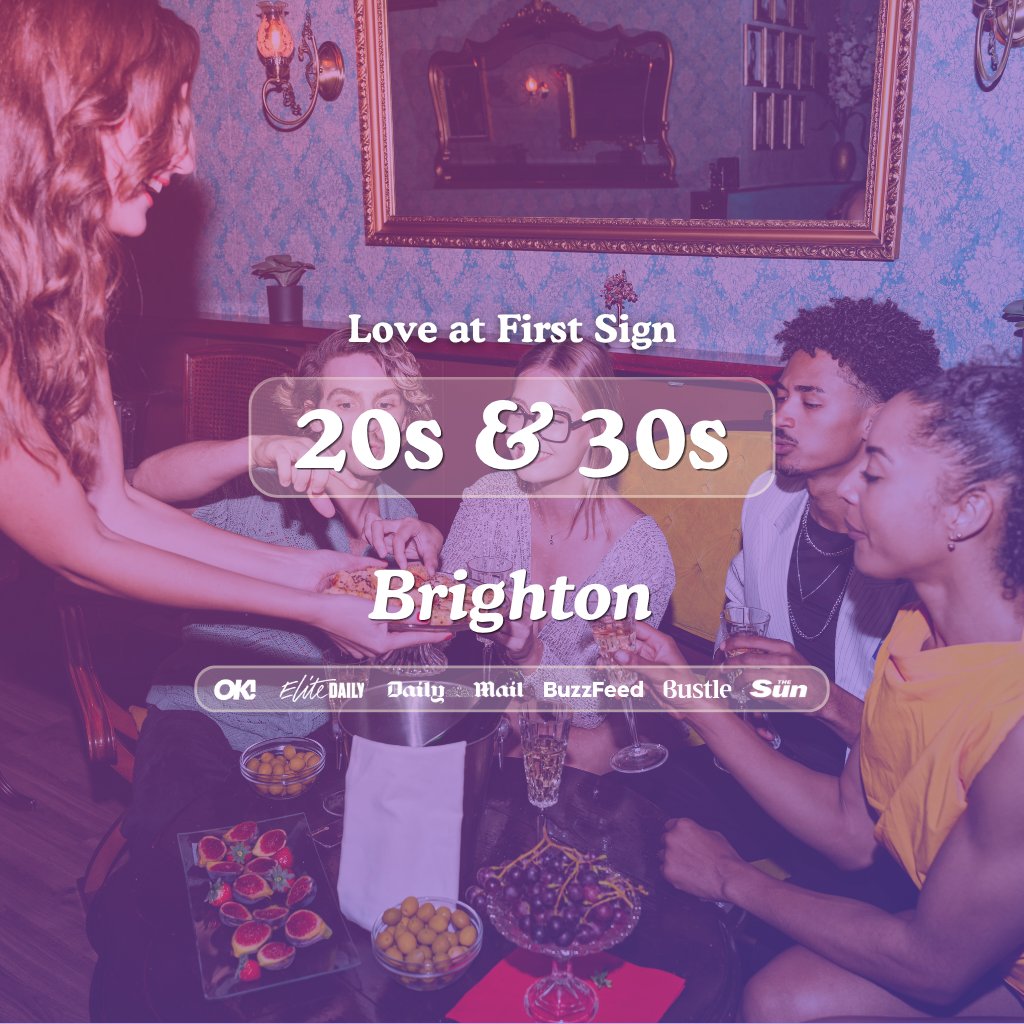 20s & 30s Singles Night at Be @ One Brighton| Love at First Sign at Be At One Brighton, Brighton