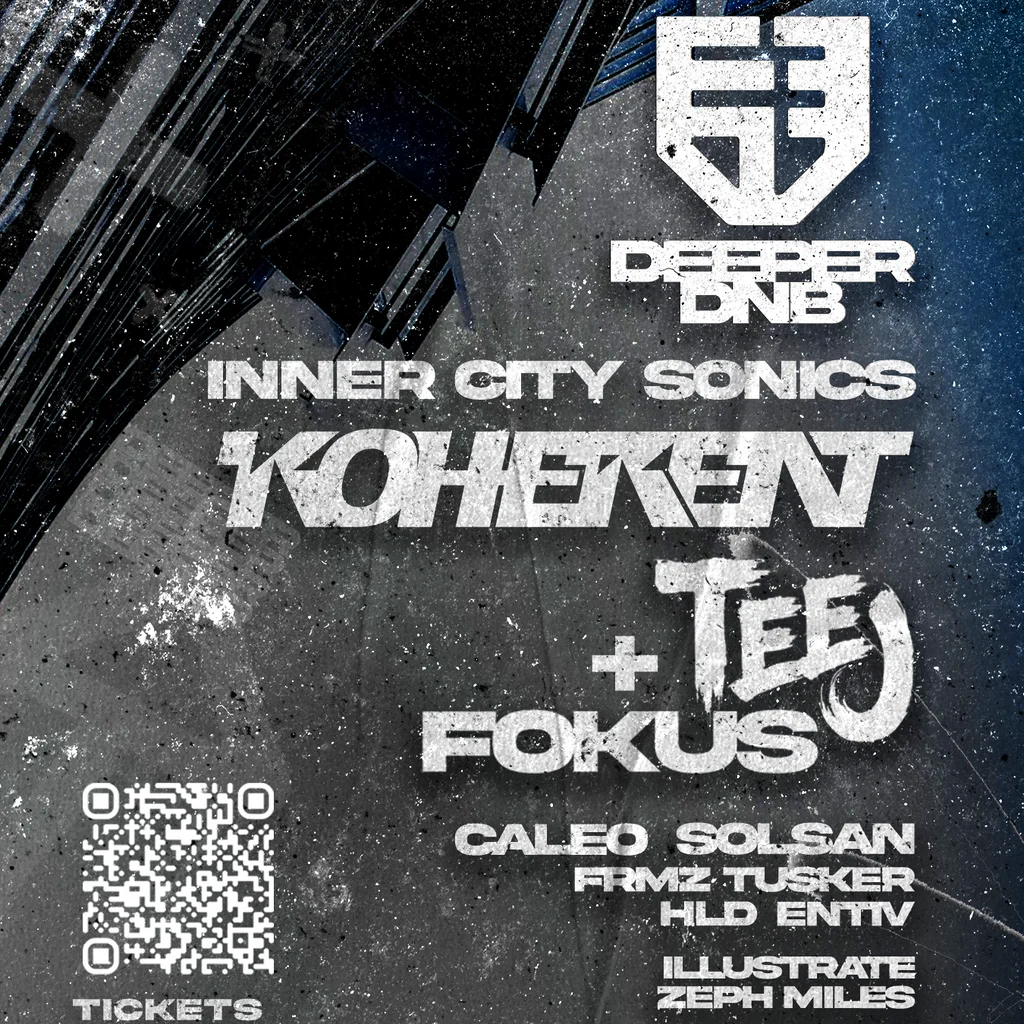 Deeper DNB: Inner City Sonics / Koherent, Teej & Fokus