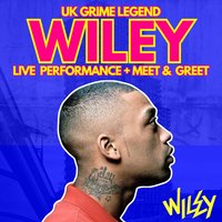 Wiley Live Performance plus Meet & Greet at The Loft Clacton