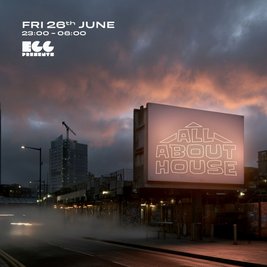 Egg LDN Pres: All About House