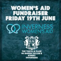 Inverness Women's Aid Fundraiser at The Tooth And Claw
