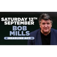 Stand up comedy with Headliner Bob Mills in Southampton at Southampton, The Attic